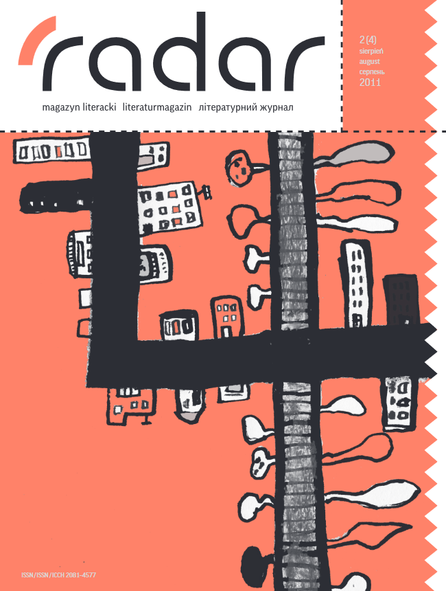 36. R. Serednicka, M. Różańska-Braniecka, U. Pieczek, Magazyn literacki „Radar”, Kraków 2011, nr 4