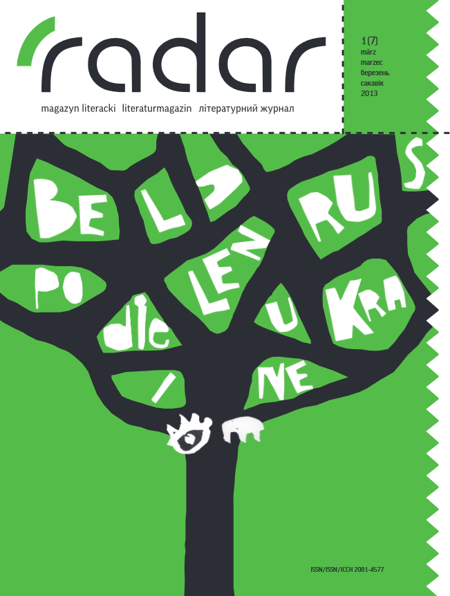 41. R. Serednicka, U. Pieczek, Magazyn literacki „Radar”, Kraków 2013, nr 7