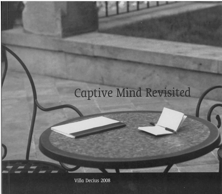 16. Captive Mind Revisited, Kraków 2008