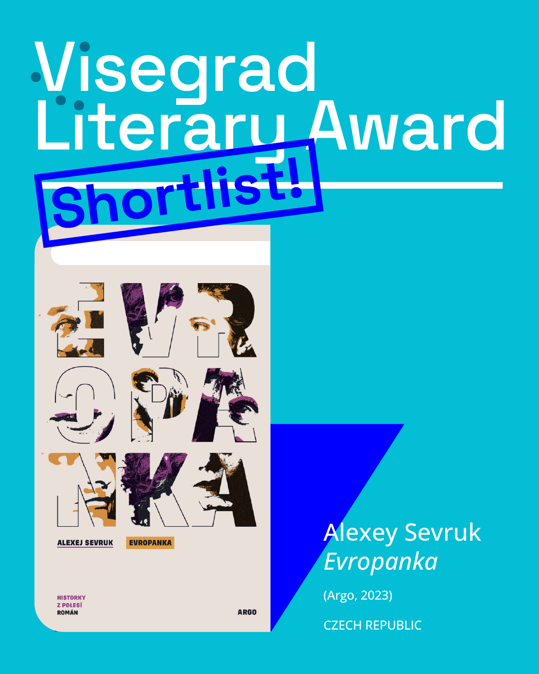 Visegrad Literary Award – Alexey Sevruk, “Evropanka”