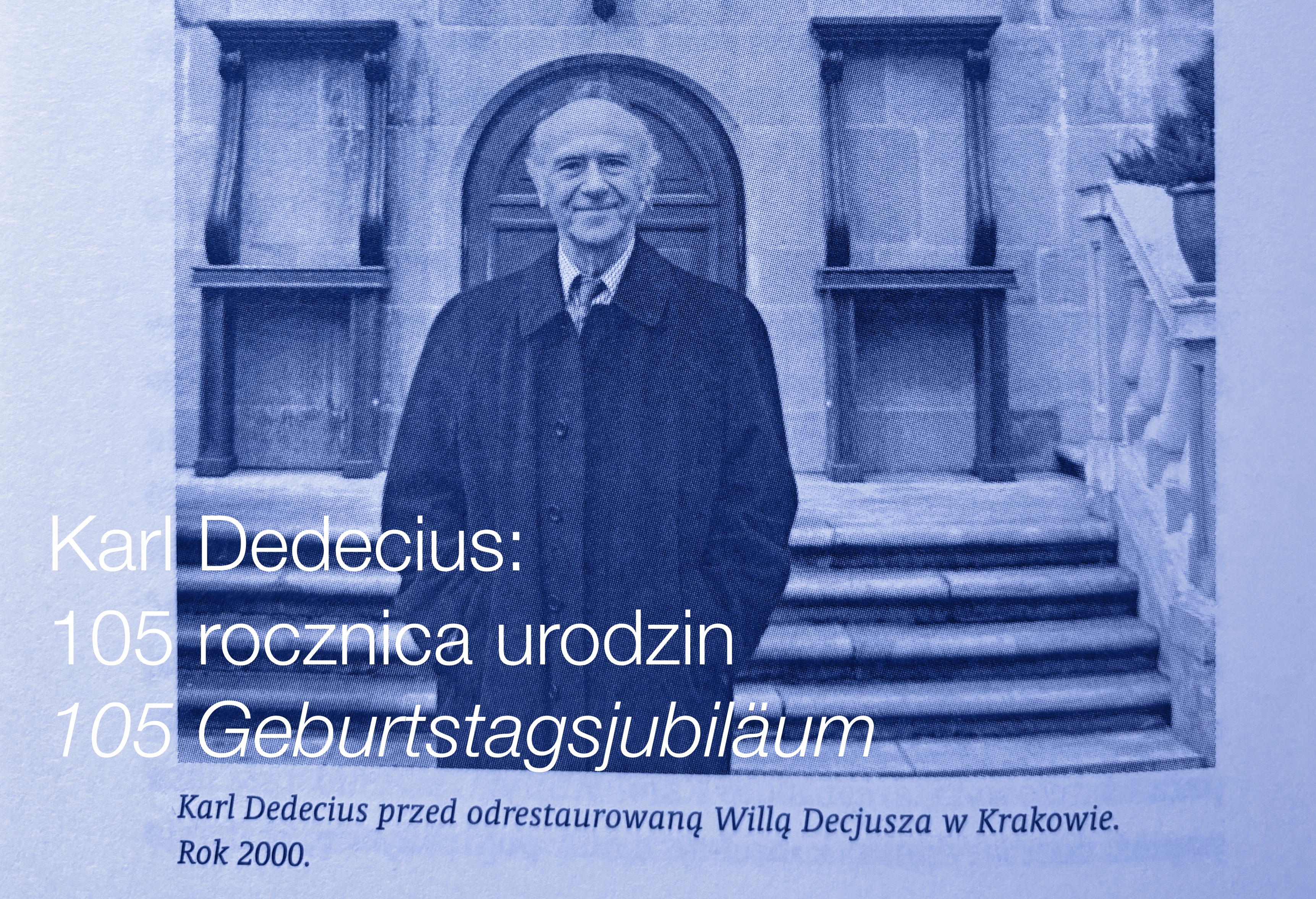 105. Rocznica urodzin Karla Dedeciusa